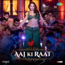 Aaj Ki Raat Mp3 Aaj Ki Raat Mp3
